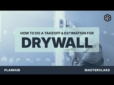 PlanHub Takeoff Master Class | Drywall