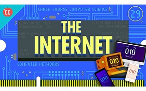 【双语字幕】【10分钟速成课：计算机科学】第29集-互联网