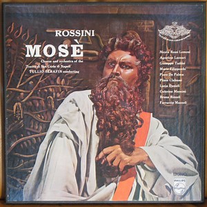 Gioacchino Rossini, Nicola Rossi-Lemeni, Orchestra E Coro Del Teatro San Carlo Di Napoli, Tullio Serafin - Mosè