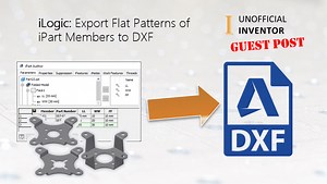 iLogic: Export Flat Patterns of iPart Members to DXF