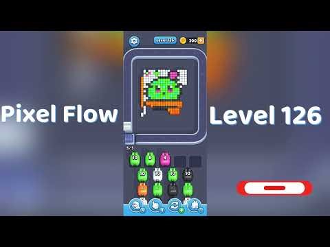 🎮 Pixel Flow Level 126 Walkthrough | Go Answer 🧩✨