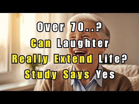 Can Laughter Really Extend Life Study Says Yes