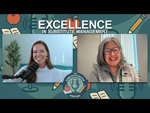 The Art of Substitute Management featuring Substitute Manager of the Year Winner Sofia Alvarez