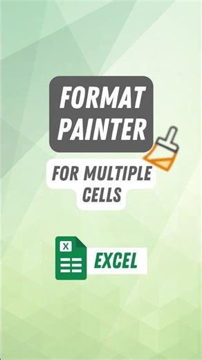 How to Use Format Painter in Excel for Multiple Cells
