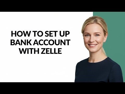 HOW TO SET UP BANK ACCOUNT WITH ZELLE - Julia'sTutorials
