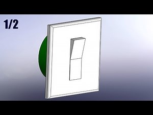SolidWorks Tutorial #121: Light Switch (3parts) pt1/2