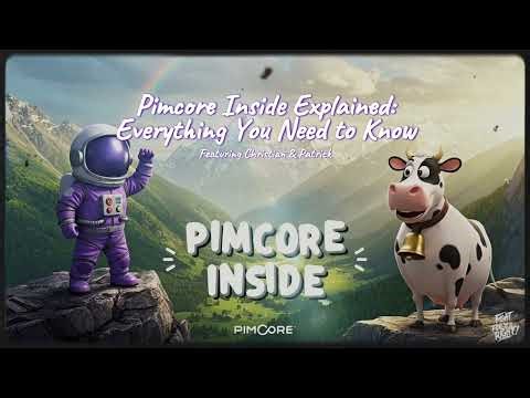 Meet Pimcore Inside: A Brand-New Dev News Format