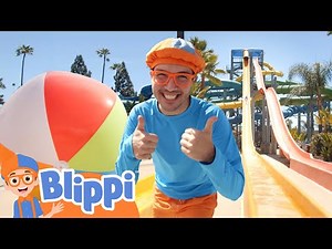 City Water Park! - Full Episodes | Learning Video with Blippi