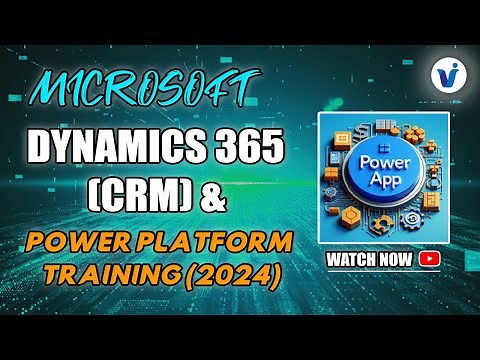 Microsoft Dynamics 365 (CRM) & Power Platform Training (2024) || Visualpath