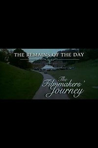The Remains of the Day: The Filmmaker's Journey - Movie