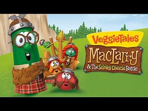 (8/10) VeggieTales- MacLarry and the Stinky Cheese Battle