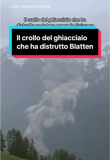 Crollo del Ghiacciaio Birch: Blatten in Pericolo