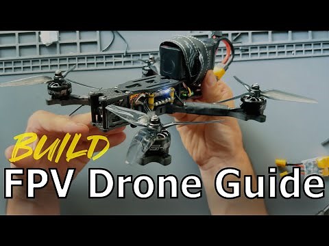 How to Build a FPV Drone (QUICK GUIDE)