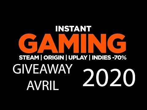 GIVEAWAY INSTANT-GAMING AVRIL 2020
