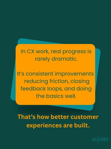 CX progress isn’t dramatic it’s consistent. Fix the friction. Close the loop. Do the basics well. That’s how better customer experiences are built. What’s one small CX improvement you’ve made recently? #CX #CustomerExperience #BusinessTips #SMEs #CXDi