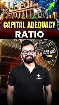 Capital Adequacy Ratio (CAR) Explained: Risk-Weighted Assets & Basel Norms | RBI DEPR Day 100
