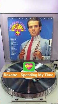 Roxette - Spending My Time - (Novela Perigosas Peruas - Internacional) - ℗1992 #music