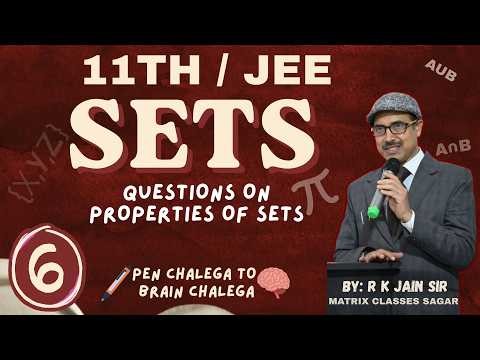 11th & JEE Maths | Properties of Sets 🔥 | Must Practice Questions #6