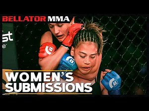 Top Women's Submissions | Bellator MMA
