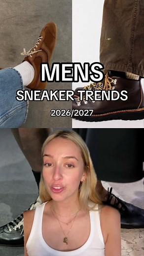 Men's Sneaker Trends 2026/2027: What's In & Out