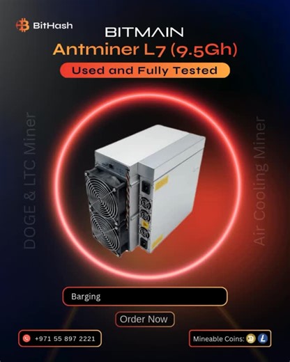 BitHash on Instagram: "⚡️Flash Sale⚡️ 🔥 Boost Your Mining Efficiency! Get your hands on the reliable Bitmain Antminer L7 (9.5Gh), tested for performance and ready for immediate use. Enjoy consistent results, durability, and quick setup. Limited time offer: special pricing available today! Flash Sale ⚡️🔥 only few units available in stock. Unbeatable prices 🚨 📲 Visit www.bithash.ae or contact us at 📞 +971 55 897 2221 | +971 58 572 2898 📧 info@bithash.ae to learn more and place your order! #L