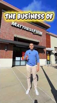 The Business of Mattress Firm