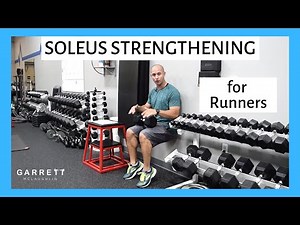 Soleus Strengthening for Runners