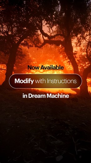 Luma AI on Instagram: "Modify with Instructions is available now in Dream Machine to all subscribers. Direct changes in any video for swapping, removal, refinements and restyling across VFX, advertising, film, and design workflows using natural language. Try it today."