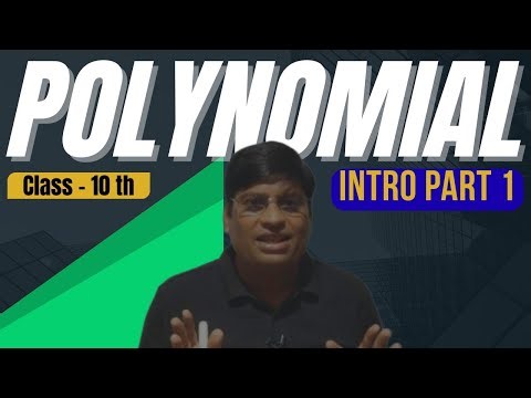 Polynomials - Class 10 Maths | Chapter Overview & Examples / Part 1 // Board brain