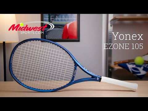 Yonex EZONE 105 Racquet Review | Midwest Sports