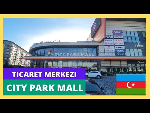 CITY PARK MALL BAKU, TİCARƏT MƏRKƏZI / Brend Markalar | SHOPPİNG CENTER / Azerbaijan 🇦🇿