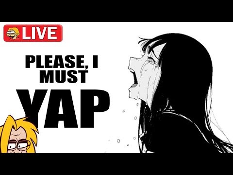 FG News, FF7 Yap & More 🔴Full Stream🔴 (1-8)