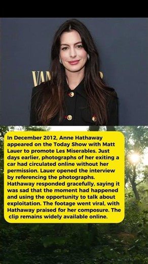 The Anne Hathaway Interview Where Matt Lauer Mocked Her Wardrobe
