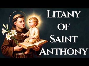 Litany of St Anthony of Padua