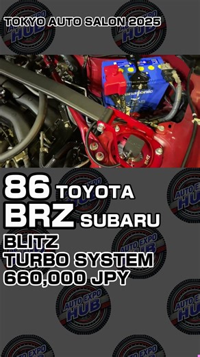 TOYOTA 86 / SUBARU BRZ - BLITZ TURBO SYSTEM 660,000 JPY - TOKYO AUTO SALON 2025 - 005