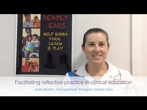 Facilitating reflective practice in clinical education