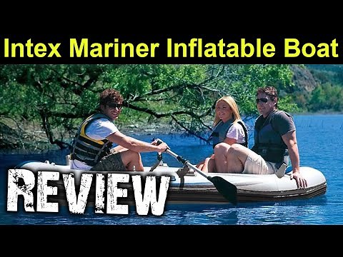 Intex Mariner 4 Person Inflatable Boat Review || Enjoy Swimming
