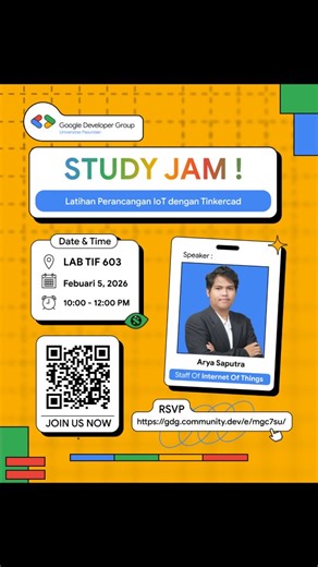 Official Account Google Developer Group on Campus on Instagram: "🤖 Ready to explore the world of IoT? From ideas to simulations, let’s design and build IoT projects using Tinkercad together. Don’t miss out! 📅 February 5, 2026 ⏰ 10:00 AM – 12:00 PM 📍 LAB TIF 603 🔗 Register now via the link below or QR code on the poster https://gdg.community.dev/e/mgc7su/ See you there! 👋 #gdgocunpas #gdgoc #googledevelopergroups #universitaspasundan #techcommunity"