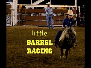 Little Barrel Racing