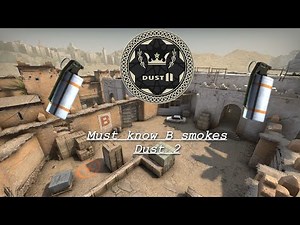 All the B smokes you need to know for Dust 2!