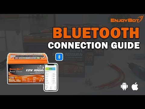 Enjoybot Battery Bluetooth Connection Guide