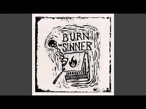 Burn the Sinner