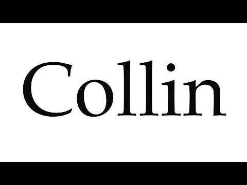 How to Pronounce Collin