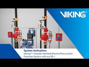 System Activation - Viking F-1 Double-Interlock Electric/Pneu-Lectric Preaction System with our EA-1