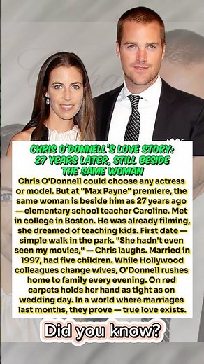 Chris O’Donnell’s Love Story: 27 Years Later, Still Beside the Same Woman ❤️