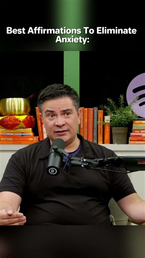 Best Affirmations To Eliminate Anxiety