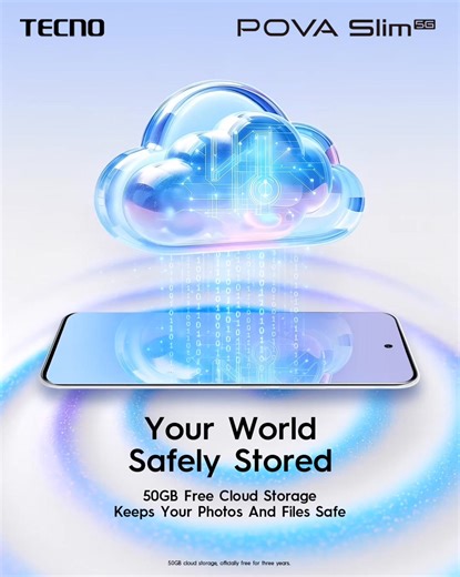 50GB Free Cloud Storage ☁️ Your photos, files and memories are safely stored and always within reach. #TECNOSlim #PowerInSlim | TECNO Mobile