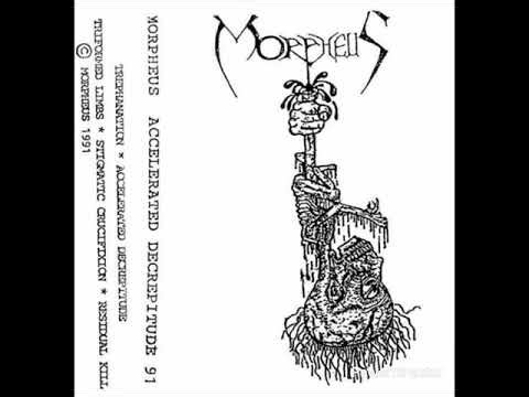 Morpheus - Accelerated Decrepitude (demo '91