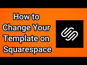 How to Change Your Template on Squarespace (Full Guide)