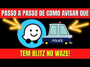COMO AVISAR BLITZ NO WAZE